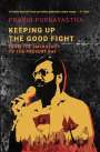 Prabir Purkayastha: Keeping Up the Good Fight, Buch