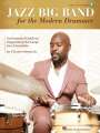 Owens Jr Ulysses: Jazz Big Band for the Modern Drummer: An Essential Guide to Supporting the Large Jazz Ensemble - Book/Online Audio by Ulysses Owens Jr., Buch