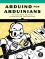 John Boxall: Arduino for Arduinians, Buch