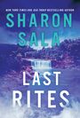 Sharon Sala: Last Rites, Buch