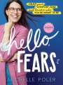 Michelle Poler: Hello, Fears, Buch