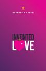 Text: "Mohamad H Naghdi", "Invented with Love". Logo mit Herz auf pinkem Hintergrund.