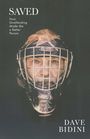 Dave Bidini: Saved, Buch