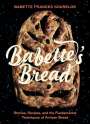 Babette Kourelos: Babette's Bread, Buch