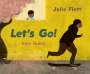 Julie Flett: Let's Go, Buch