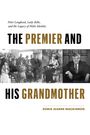 Doris Jeanne MacKinnon: The Premier and His Grandmother, Buch