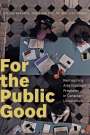 Jonathan Malloy: For the Public Good, Buch