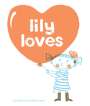 Kai Luftner: Lily Loves, Buch