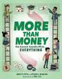 Hadley Dyer: More Than Money, Buch