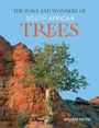 Willem Frost: The Ways and Wonders of South African Trees, Buch