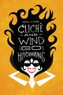 Marcel St. Pierre: Cliché and Wind Go Hitchhiking, Buch