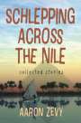 Aaron Zevy: Schlepping Across the Nile, Buch