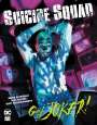 Brian Azzarello: Suicide Squad: Get Joker!, Buch