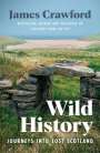 James Crawford: Wild History, Buch