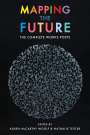 : Mapping the Future: The Complete Works, Buch
