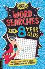 Gareth Moore: Wordsearches for 8 Year Olds, Buch