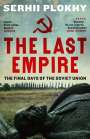 Serhii Plokhy: The Last Empire, Buch