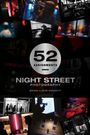 "52 Assignments: Night Street Photography" von Brian Lloyd Duckett, Collage urbaner Nachtaufnahmen in Dunkelheit und Neonfarben.
