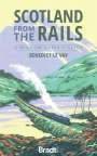 Benedict Le Vay: Scotland from the Rails, Buch