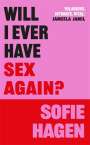 Sofie Hagen: Will I Ever Have Sex Again?, Buch