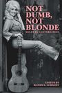 Dolly Parton: Not Dumb, Not Blonde, Buch