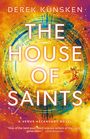 Derek Kunsken: The House of Saints, Buch