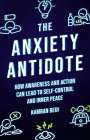 Kamran Bedi: The Anxiety Antidote, Buch