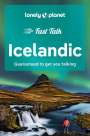 Lonely Planet: Lonely Planet Fast Talk Icelandic, Buch