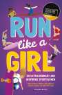 Danielle Brown: Run Like A Girl, Buch