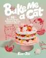 Kim-Joy: Bake Me a Cat, Buch