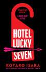 Kotaro Isaka: Hotel Lucky Seven, Buch