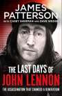 James Patterson: The Last Days of John Lennon, Buch