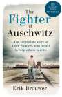 Erik Brouwer: The Fighter of Auschwitz: The Incredible True Story of Leen Sanders Who Boxed to Help Others Survive, Buch