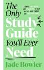 Jade Bowler: The Only Study Guide You'll Ever Need, Buch