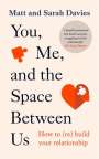 Matt Davies: You, Me and the Space Between Us, Buch