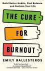 Emily Ballesteros: The Cure For Burnout, Buch