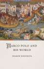 Sharon Kinoshita: Marco Polo and His World, Buch