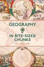 Will Williams: Geography in Bite-sized Chunks, Buch
