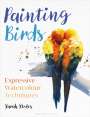 Sarah Stokes: Painting Birds, Buch