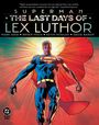 Mark Waid: Superman: The Last Days of Lex Luthor, Buch