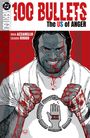 "100 BULLETS: The US of ANGER", Autoren Brian Azzarello, Eduardo Risso. Illustration: Ein Mann mit roten Augen, blutverschmiert.