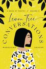 Madeleine Gauché: Lemon Tree Conversations - Volume 3, Buch