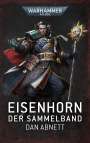 Dan Abnett: Warhammer 40.000 - Eisenhorn, Buch