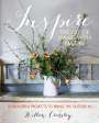 Willow Crossley: Inspire: The Art of Living with Nature, Buch