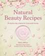 Karen Gilbert: Natural Beauty Recipes, Buch