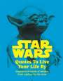 Roland Hall: Star Wars Quotes To Live Your Life By, Buch