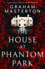 Graham Masterton: The House at Phantom Park, Buch