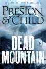 Douglas Preston: Dead Mountain, Buch