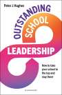 Peter Hughes (Australia): Outstanding School Leadership, Buch