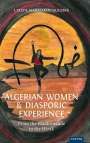 Latefa Narriman Guemar: Algerian Women and Diasporic Experience, Buch